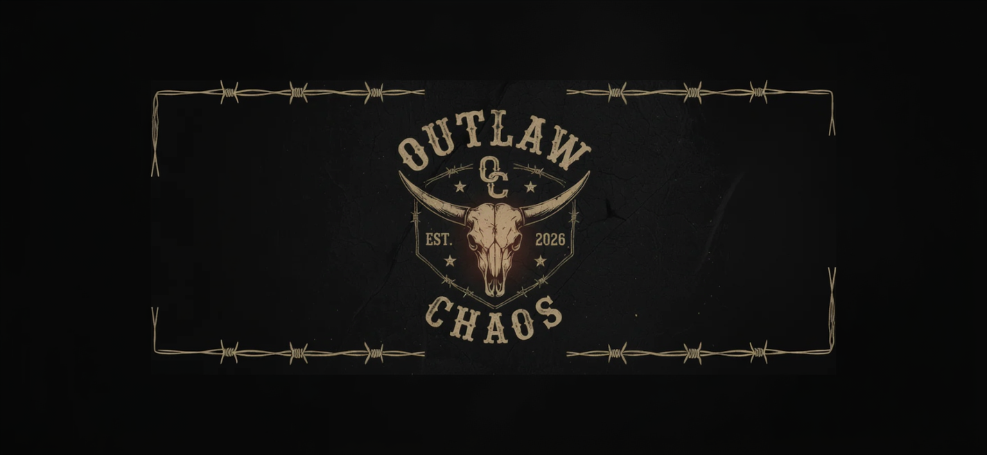 Outlaw Chaos Hero Banner EST. 2026